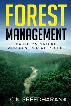 Paperback Forest Management: Based on Nature and Centred on People Book