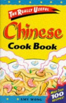 Paperback Really Useful: Chinese Cook Book (Really Useful Series) Book