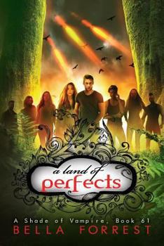 Paperback A Shade of Vampire 61: A Land of Perfects Book