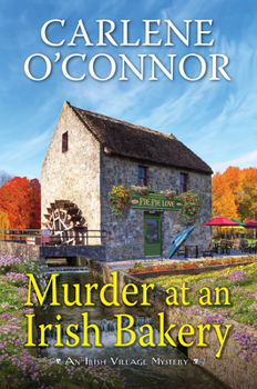 Hardcover Murder at an Irish Bakery: An Enchanting Irish Mystery Book