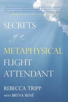 Paperback Secrets of a Metaphysical Flight Attendant Book