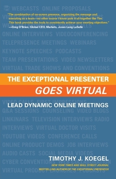 Paperback The Exceptional Presenter Goes Virtual Book