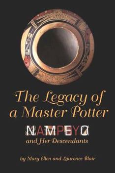 Paperback The Legacy of a Master Potter: Nampeyo and Her Descendants Book