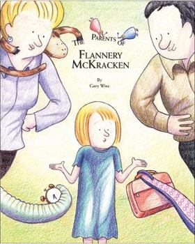 Hardcover The Parents of Flannery McKracken Book
