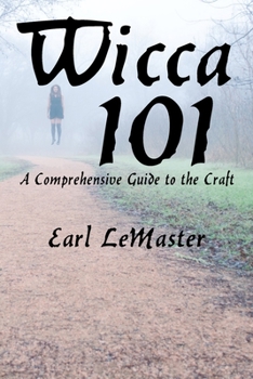 Paperback Wicca 101: A Comprehensive Guide to the Craft Book