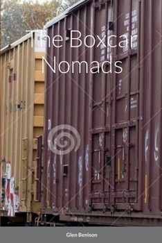 Paperback The Boxcar Nomads Book
