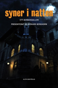 Paperback Syner i natten: Ett skräckgalleri [Swedish] Book