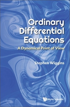 Hardcover Ordinary Differential Equations: A Dynamical Point of View Book