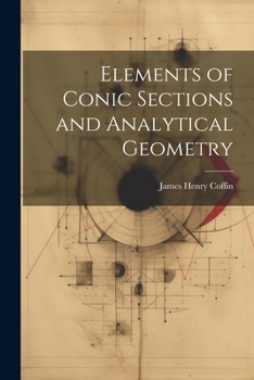 Paperback Elements of Conic Sections and Analytical Geometry Book