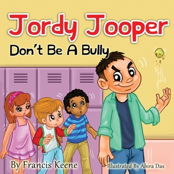 Paperback Jordy Jooper Don't Be A Bully Book