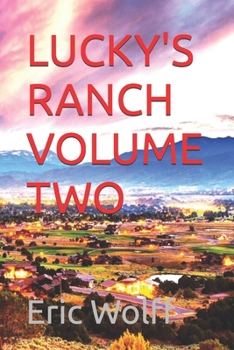 Paperback Lucky's Ranch Volume Two Book