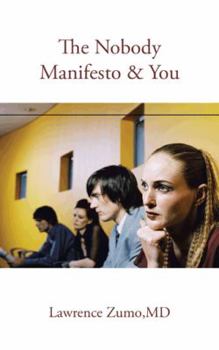 Paperback The Nobody Manifesto & You Book
