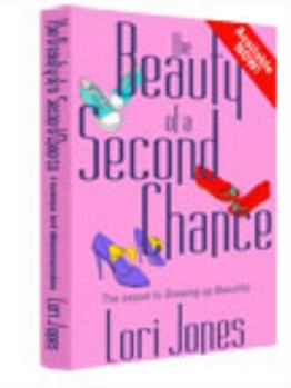 Paperback The Beauty of a Second Chance: The sequel to Growing Up Beautiful Book