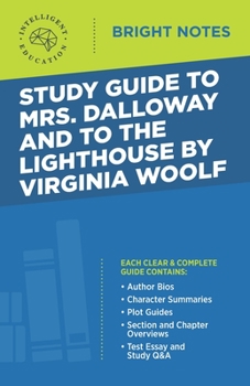 Paperback Study Guide to Mrs. Dalloway and To the Lighthouse by Virginia Woolf Book