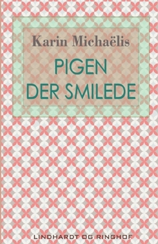 Paperback Pigen der smilede [Danish] Book