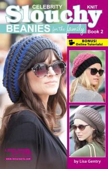 Paperback Celebrity Knit Slouchy Beanies for the Family, Book 2 Book