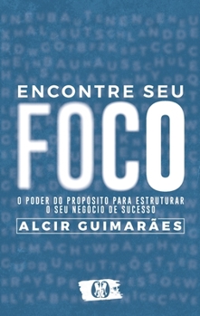 Paperback Encontre seu foco [Portuguese] Book