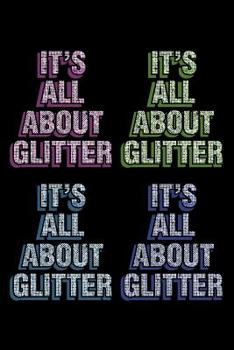 Paperback It's All About Glitter Pop: College Ruled Notebook Book
