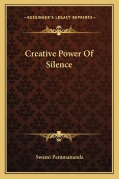 Paperback Creative Power Of Silence Book