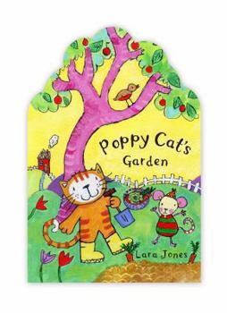Board book Poppy Cat's Garden. Lara Jones Book