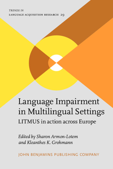 Hardcover Language Impairment in Multilingual Settings (Trends in Language Acquisition Research) Book
