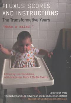 Paperback Fluxus Scores and Instructions: The Transformative Years, Make a Salad Book