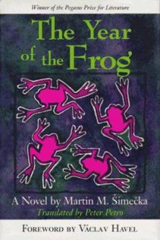 Hardcover The Year of the Frog: A Novel (Pegasus Prize for Literature) Book