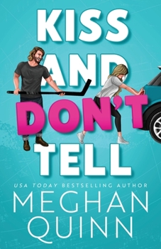 Paperback Kiss and Don't Tell Book
