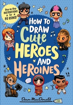 Paperback How to Draw Cute Heroes and Heroines Book