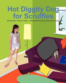 Paperback Hot Diggity Dog for Scruffles Book
