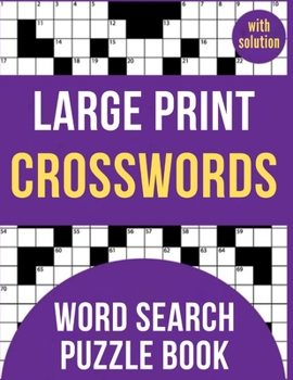 Paperback Crossword Puzzles Book For Adults With Solution: + 200 Word Search Puzzles: Word Search Book For Adults Book