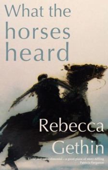 Paperback What the Horses Heard Book