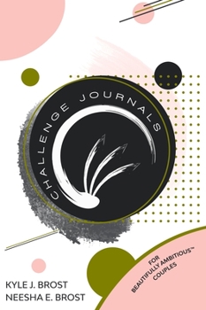 Hardcover Challenge Journal for Beautifully Ambitious Couples Book