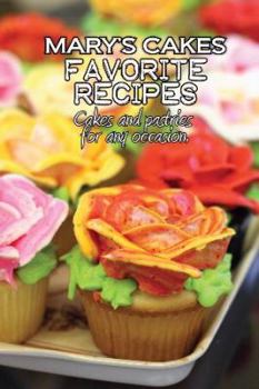Paperback Mary's Cakes Favorite Recipes Book