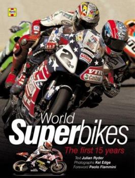Hardcover World Superbikes: The First 15 Years Book