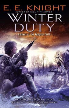 Hardcover Winter Duty: A Novel of the Vampire Earth Book