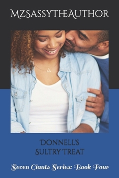 Paperback Donnell's Sultry Treat: Seven Giants Series: Book Four Book