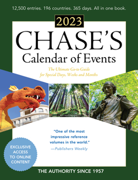 Paperback Chase's Calendar of Events 2023: The Ultimate Go-To Guide for Special Days, Weeks and Months Book