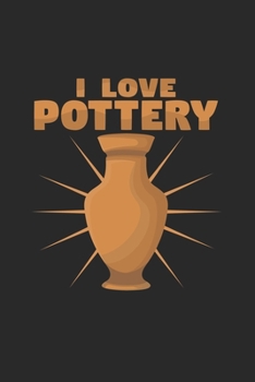I love pottery: 6x9 Pottery | blank with numbers paper | notebook | notes