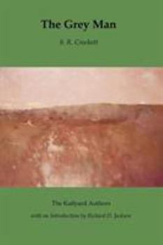 The Grey Man - Book  of the Kailyard Authors