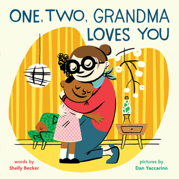 Hardcover One, Two, Grandma Loves You: A Picture Book