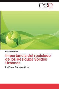 Paperback Importancia del Reciclado de Los Residuos Solidos Urbanos [Spanish] Book