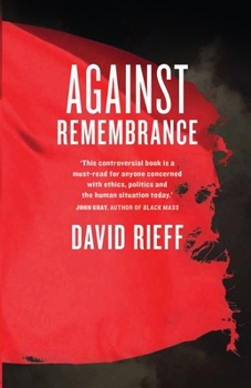 Paperback Against Remembrance Book