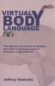 Paperback Virtual Body Language Book