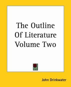 Paperback The Outline Of Literature Volume Two Book