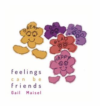 Hardcover Feelings Can Be Friends Book
