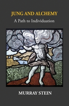Paperback Jung And Alchemy: A Path to Individuation Book