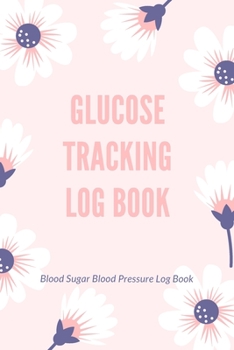 Glucose Tracking Log Book: V.16 Blood Sugar Blood Pressure Log Book 54 Weeks with Monthly Review Monitor Your Health (1 Year) | 6 x 9 Inches (Gift) (D.J. Blood Sugar)