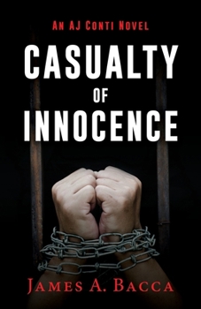 Paperback Casualty of Innocence: An AJ Conti Novel Book