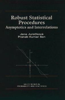 Hardcover Robust Statistical Procedures: Asymptotics and Interrelations Book